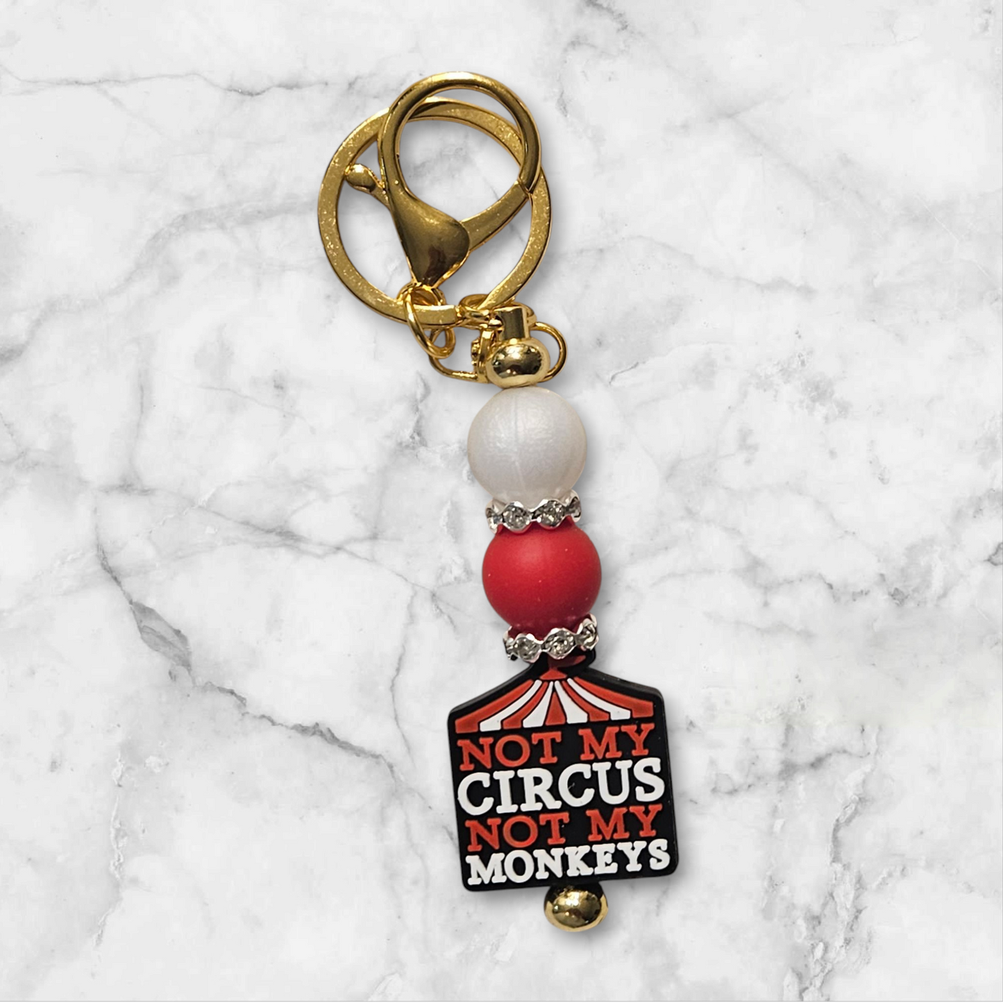 Not my circus keychain